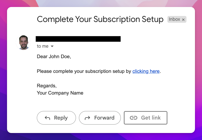 How to Automate Customer Recurring Billing with Stripe and Google Sheets: Picture shows an Email message sent to the user that included a payment link for his Stripe Subscription